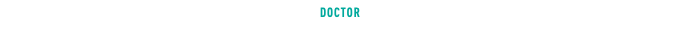 DOCTOR